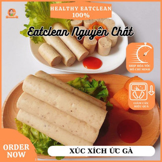 Xúc xích ức gà nguyên chất ăn kiêng eatclean 500g