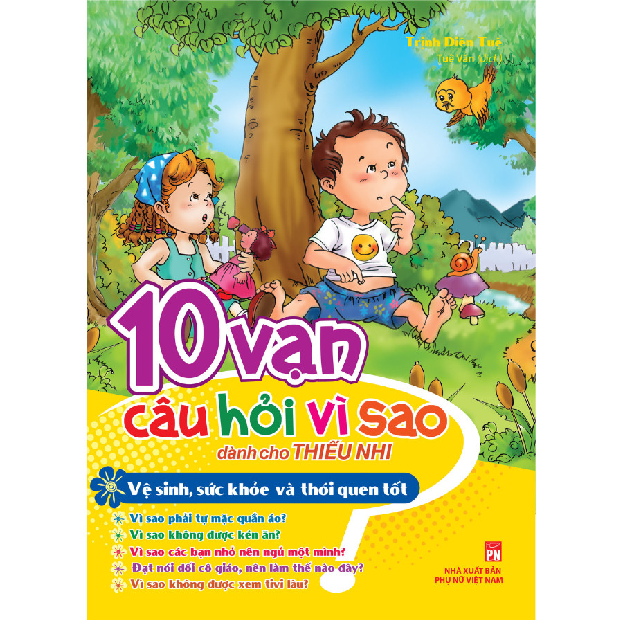 Sách: 10 Vạn Câu Hỏi Vì Sao Bộ Sách Đặc Biệt Dành Cho Thiếu Nhi