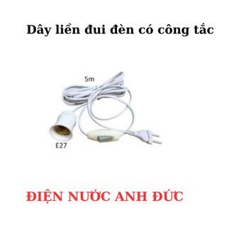 Đuôi đèn công tắc có dây ,công tắc dài 3m-5m - Dây đèn lắp sẵn - Bộ đuôi đèn liền công tắc có dây