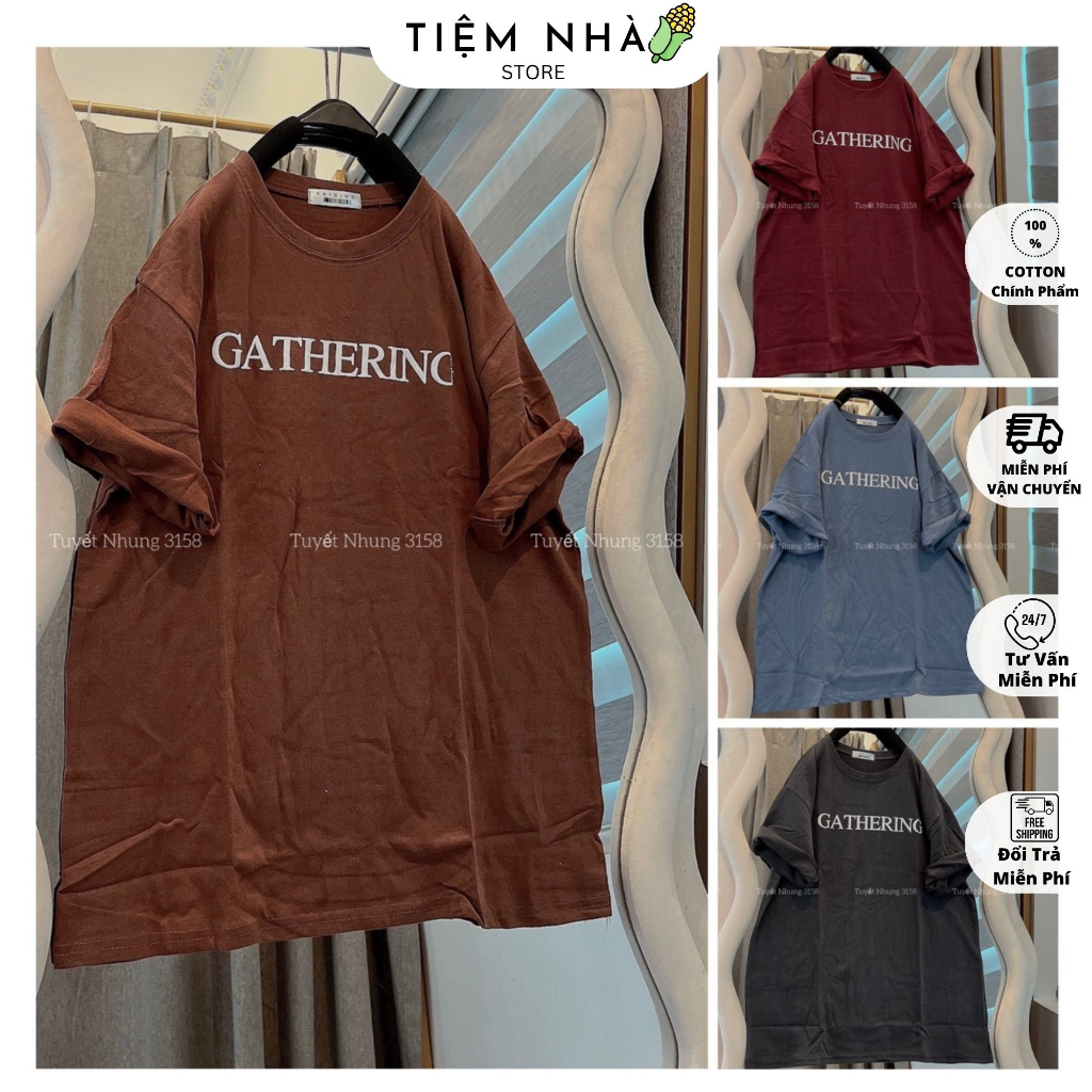 Áo thun Form Rộng 3158 Cotton Khô Unisex Nam Nữ In Chữ GATHERING