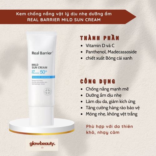 Kem chống nắng vật lý dịu nhẹ dưỡng ẩm Real Barrier Mild Sun Cream SPF50+ PA++++ 40ml [GLOW BEAUTY]