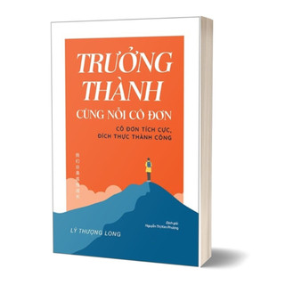Sách - trưởng thành cùng nỗi cô đơn