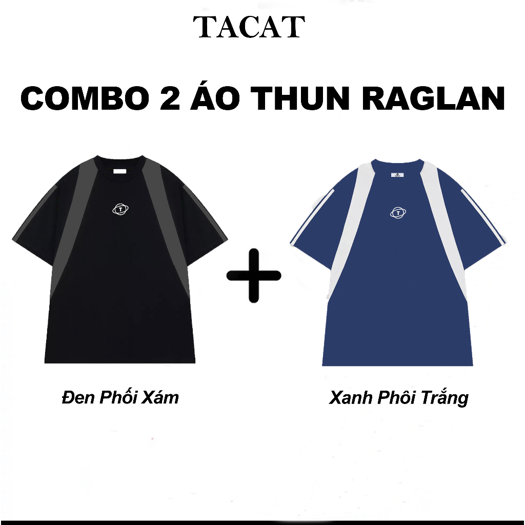 Combo 2 áo Thun 05 TACAT RAGLAN Blockcore, Áo thun local brand chính hãng 100% cotton