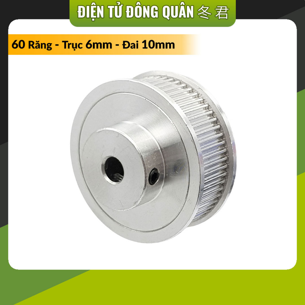 [HCM] Puly GT2 60 răng | trục 6mm | bề rộng đai 10mm
