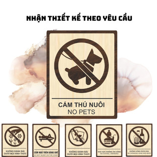 Biển cấm thú nuôi, vật nuôi, động vật - no pets - chất liệu gỗ cao cấp