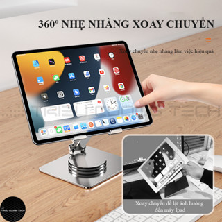 Giá Đỡ Máy Tính Bảng Điện Thoại (All size) Hợp Kim Nhôm Xoay Chuyển 360 Độ Nâng Hạ Điều Chỉnh Góc Gấp Gọn Tiện Lợi