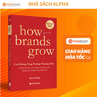 Sách: how brands grow - con đường tăng trưởng thương hiệu - khám phá