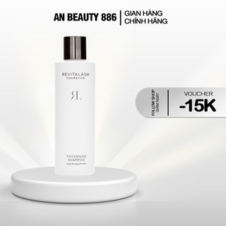 Dầu gội ngăn rụng tóc Revitalash Thickening Shampoo 250ml