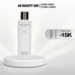 Dầu xả dưỡng tóc mềm mượt RevitaLash Thickening Conditioner 250ml
