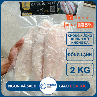 [ Giao Nhanh 2H ] Combo 2kg Cá Basa Phi Lê Đông Lạnh