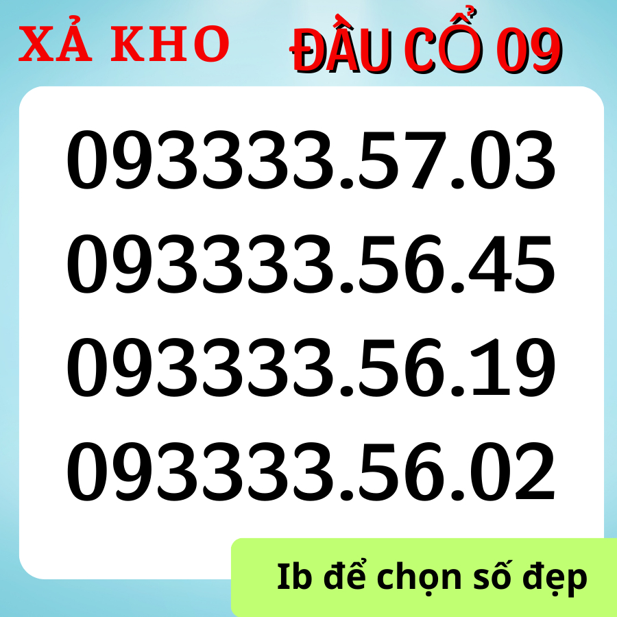Sim Mobifone số đẹp đầu cổ 09 Trả Trước, Tứ quý 3333 giữa, Đuôi dễ nhớ, Mobi số đẹp [Đăng ký chính chủ + Esim: Miễn Phí]