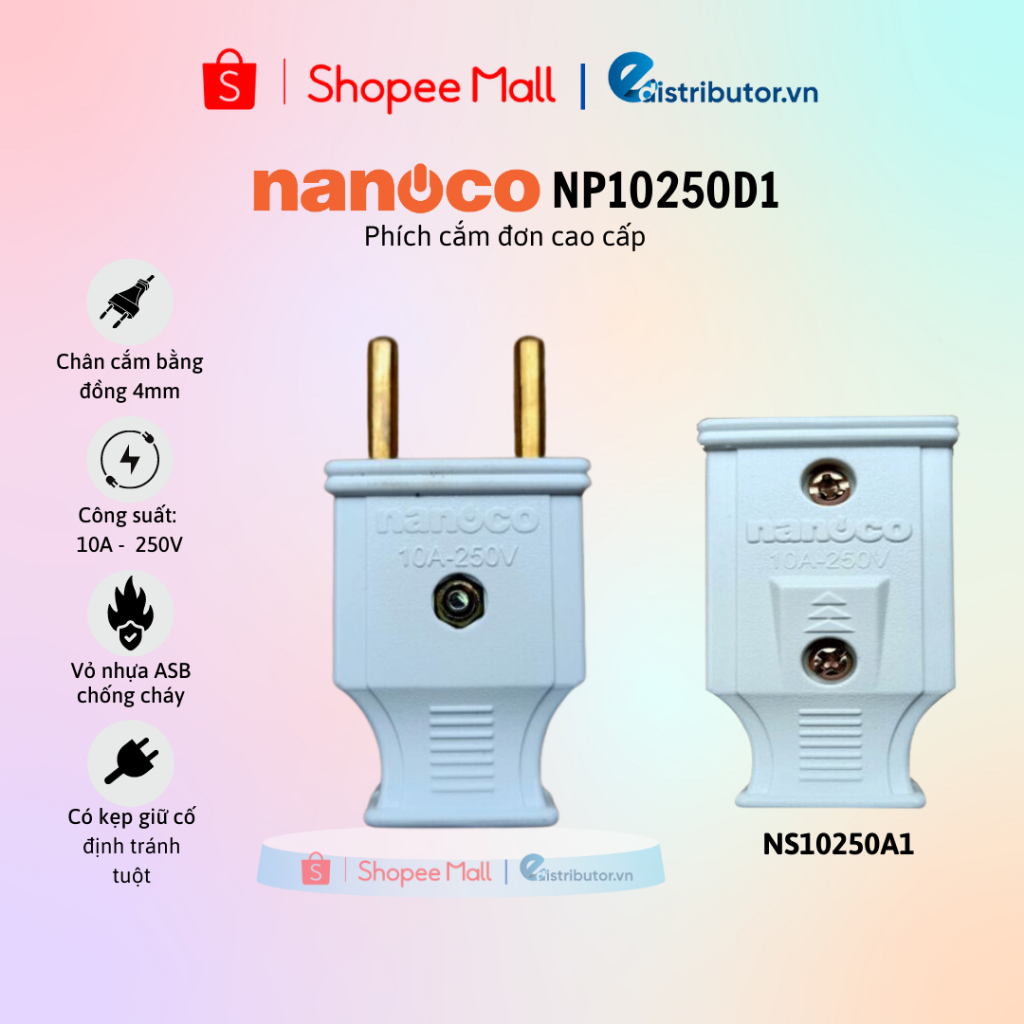 Phích - ổ cắm đơn cao cấp Nanoco NP10250D1/NS10250A1 - 100% chính hãng