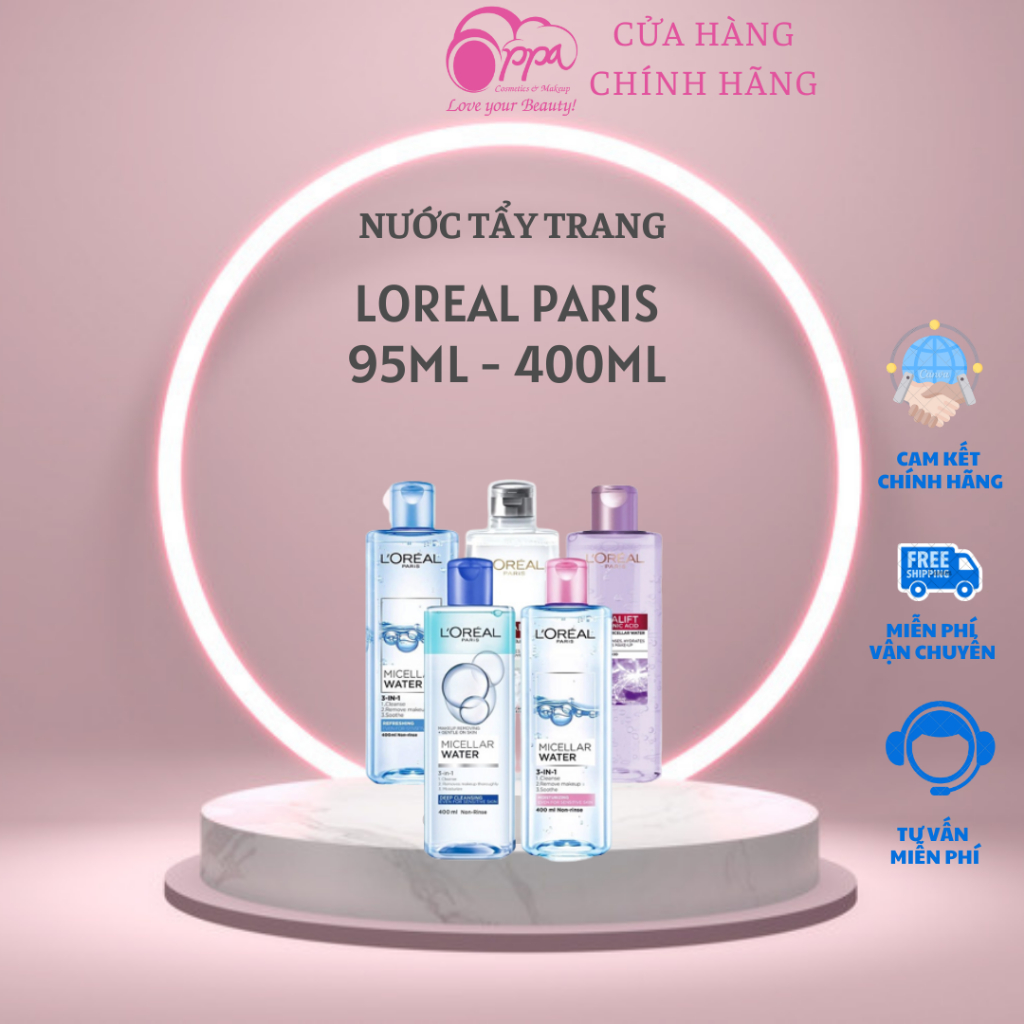 Nước Tẩy Trang Loreal Paris 95ml - 400ml