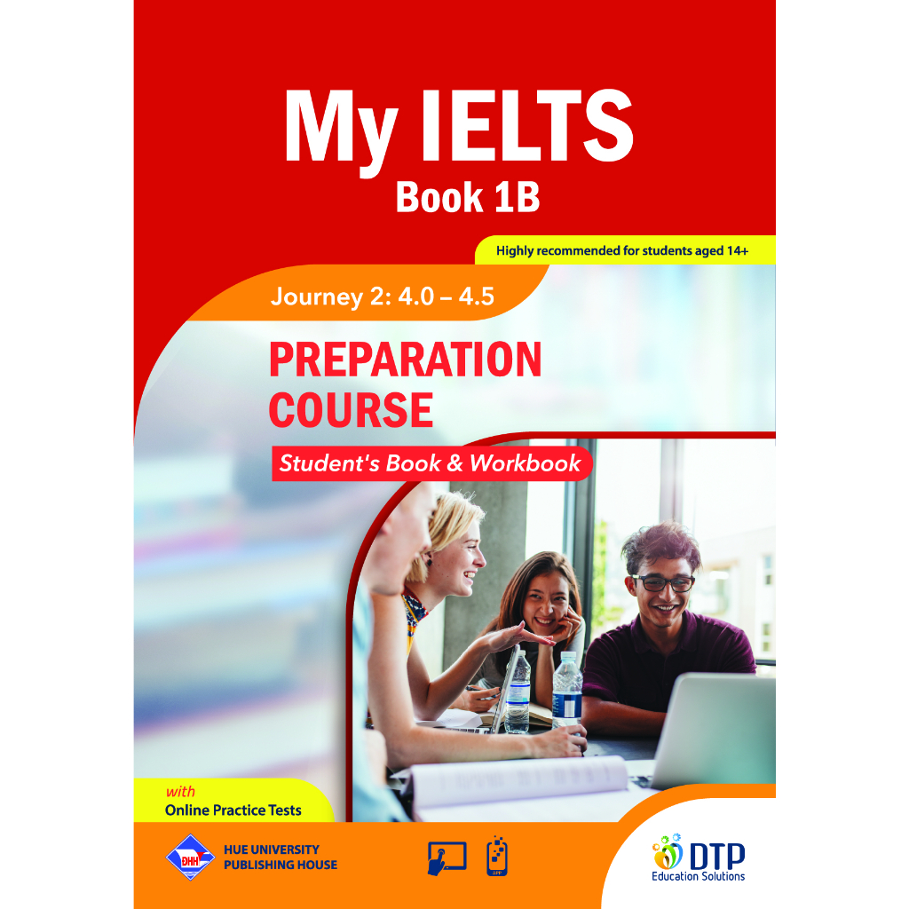 Sách - DTPbooks - My IELTS Book 1B PREPARATION COURSE Student's & Workbook