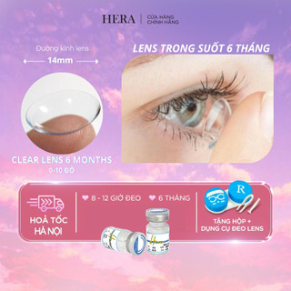 Kính Áp Tròng HERA Clear Lens Trong Suốt Hàn Quốc Dia 14.0 Lens Cận 1.0-10.0 Diop