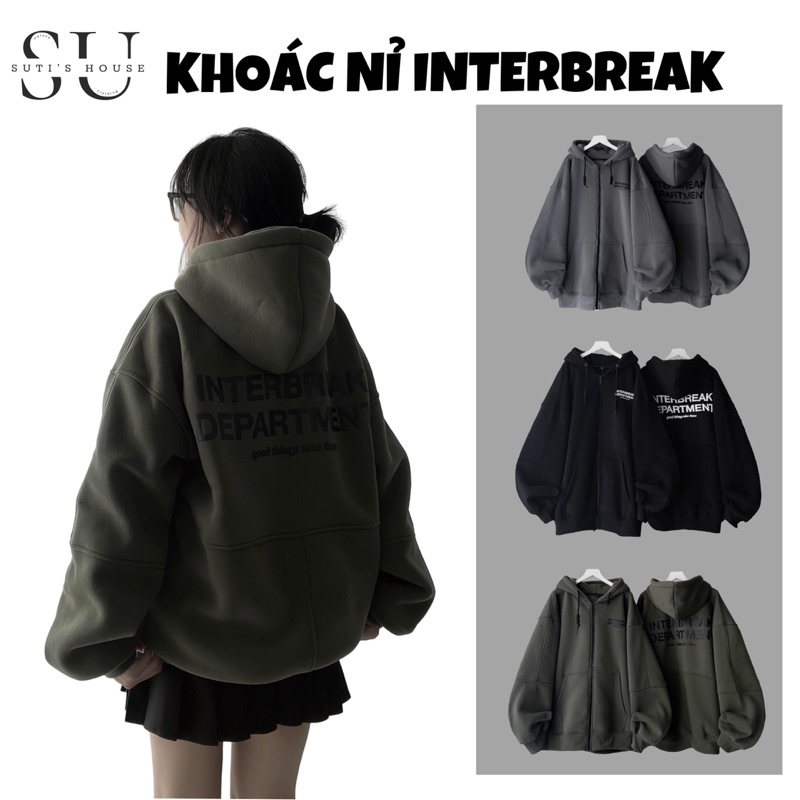 [ẢNH THẬT] Áo Khoác Nỉ Hoodie Zip INTERBREAK Nhiều Màu Form Rộng Unisex Nam Nữ - Sutis House | BigBuy360 - bigbuy360.vn