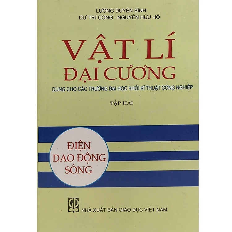 Sách - Vật Lí Đại Cương Tập 2 - Điện Dao Động Sóng