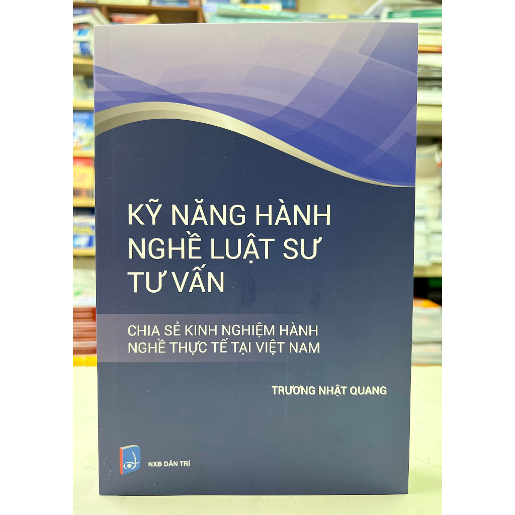 Sách - Kỹ năng hành nghề luật sư tư vấn
