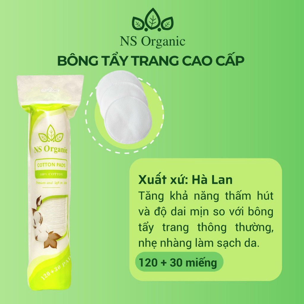 Bông Tẩy Trang NS Organic - Hà Lan (120 miếng + 30 miếng)