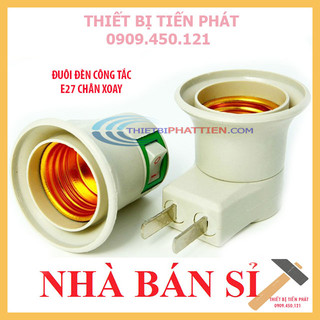 [Giá Sỉ] Đuôi Đèn E27 Lõi Đồng Có Công Tắc Hàng Xịn Siêu Tiện Lợi Chân Xoay (Chính Hãng)