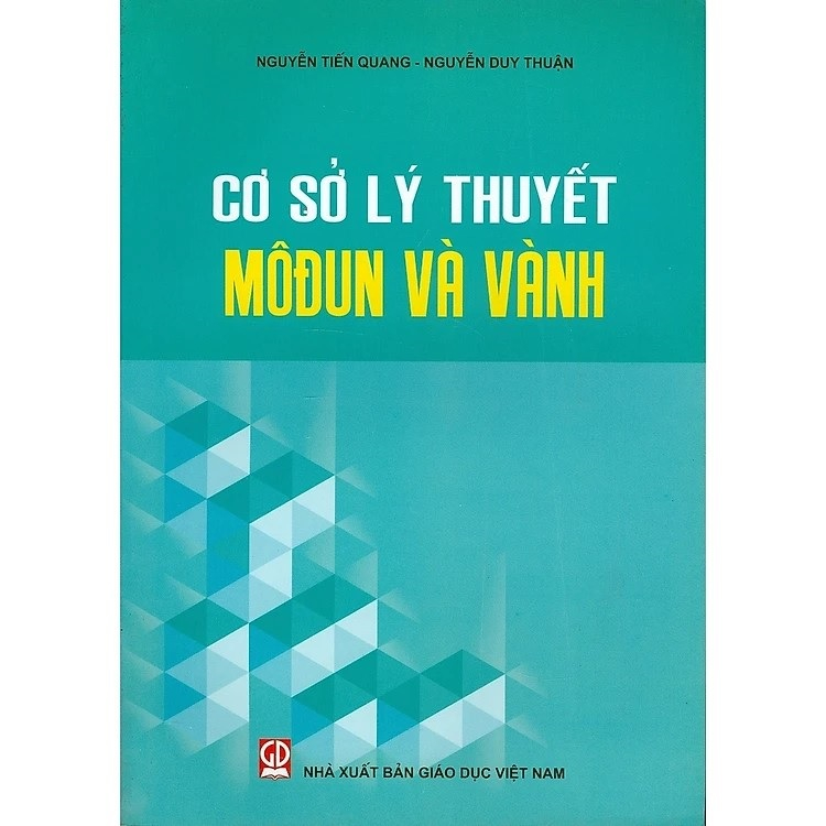 Sách - Cơ Sở Lý Thuyết Môđun Và Vành