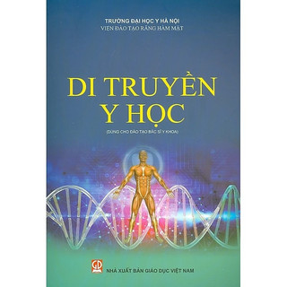 Sách - Di Truyền Y Học (Dùng Cho Đào Tạo Bác Sĩ Y Khoa)