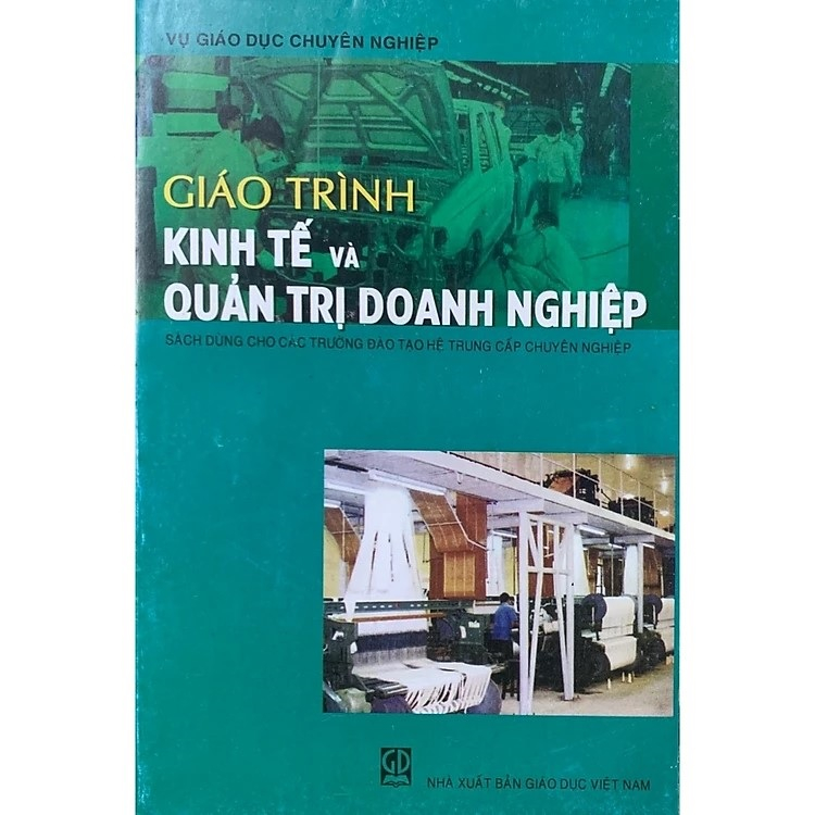 Sách - Giáo Trình Kinh Tế Và Quản Trị Doanh Nghiệp
