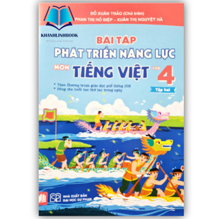 Sách Bài Tập Phát Triển Năng Lực Môn Tiếng Việt Lớp 4 Tập 2 ( Theo chương trình GDPT 2018 ) (cánh diều)