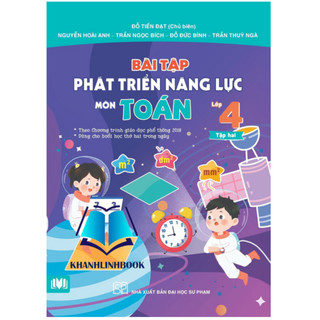 Sách Bài Tập Phát Triển Năng Lực Môn Toán Lớp 4 Tập 2 ( Theo chương trình GDPT 2018 ) (cánh diều)