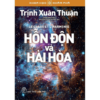 Sách khoa học khám phá - hỗn độn và hài hòa