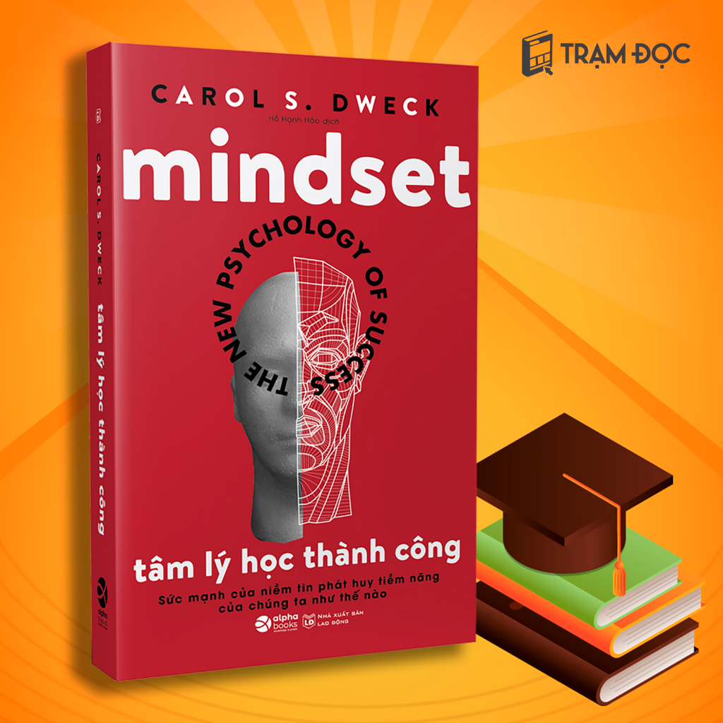 Sách - MINDSET: Tâm Lý Học Thành Công ( Tái bản )