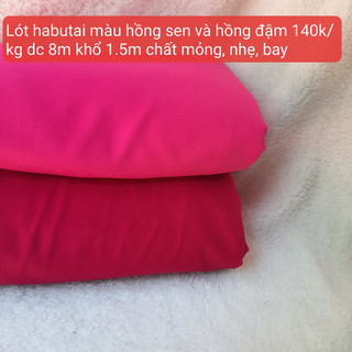 Vải lót Habutai 20k/m