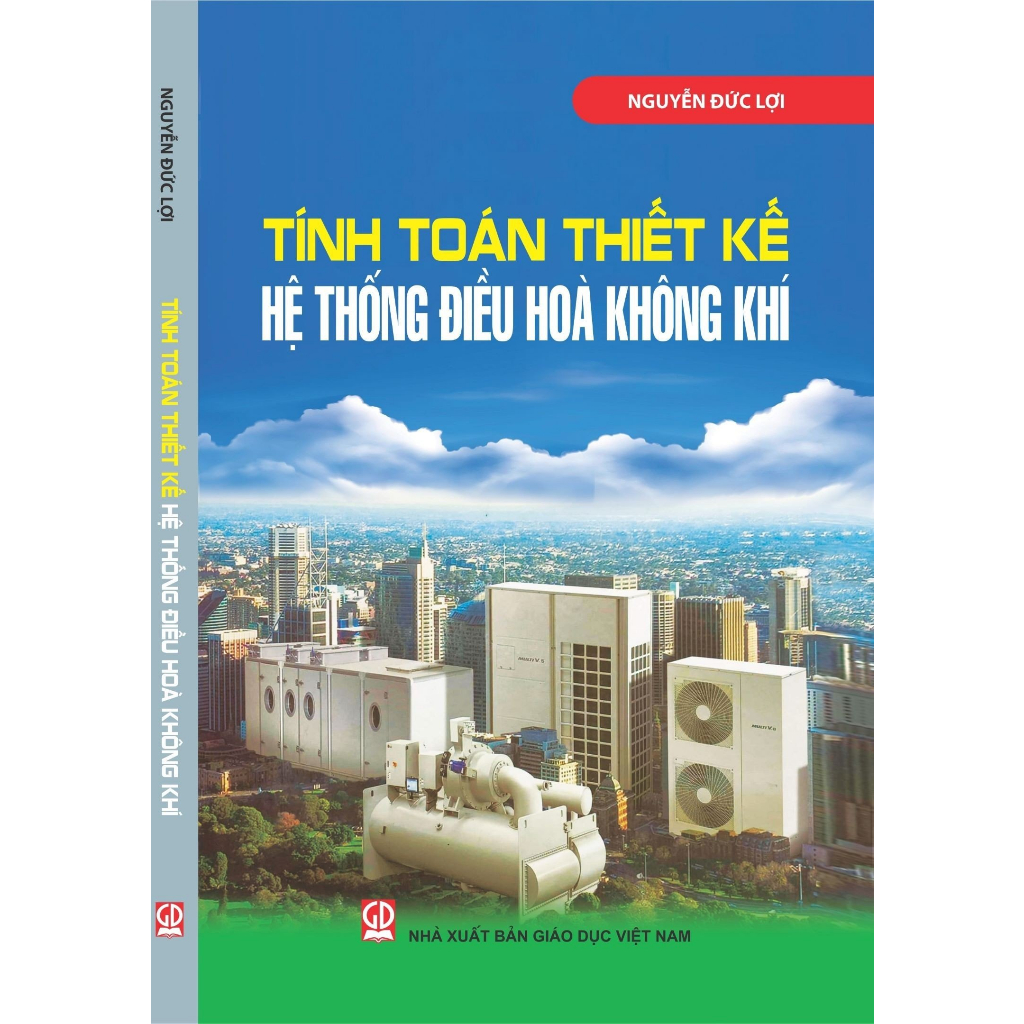 Sách - Tính Toán Thiết Kế Hệ Thống Điều Hòa Không Khí
