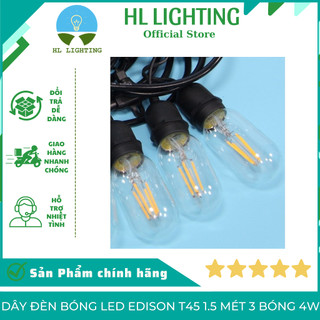 Dây đèn bóng led edison t45 1.5 mét 3 bóng 4w đèn trang trí hl lighting