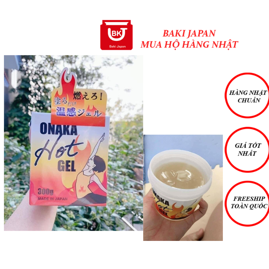 Gel bôi tan mỡ bụng onaka Nhật Bản 300g Onaka hot gel giảm mỡ