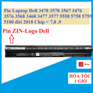 Pin Laptop Dell 3478 3578 3567 3476 3576 3568 3468 3477 3577 5558 5758 5755 5100 đời 2018 Chip thế hệ 7,8 ,9  trở lên
