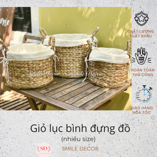 Bộ 3 sọt lục bình tròn Smile Decor đựng đồ , quần áo , đựng chậu cây trang trí nhà cửa (kèm vải lót)