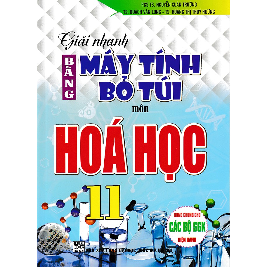 Sách - Giải nhanh bằng máy tính bỏ túi môn Hoá học 11.