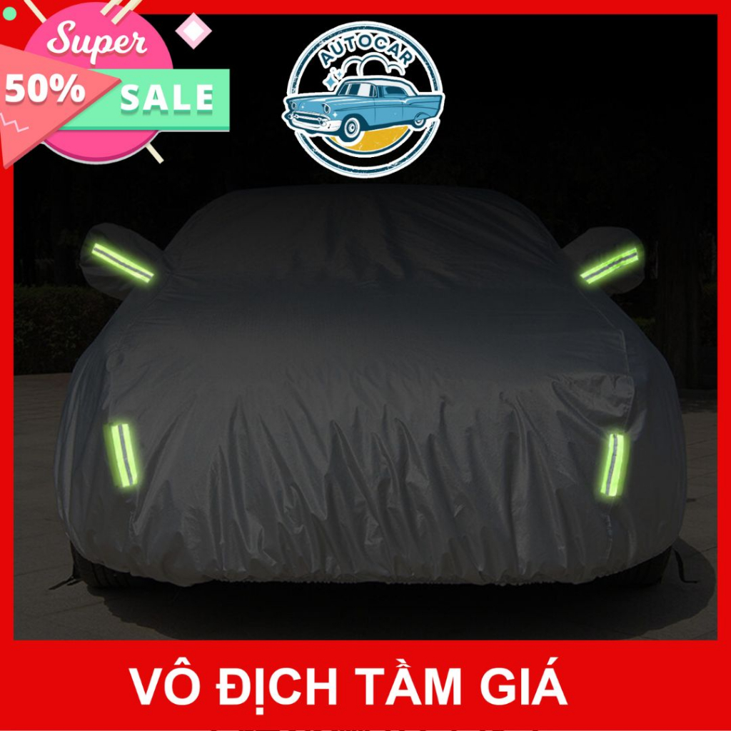 Bạt phủ xe ô tô vải dù chống thấm bạt trùm xe ô tô cao cấp dành cho các loại xe
