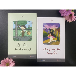 Sách - combo 2 cuốn : lê la từ nhà ra ngõ + những em bé đang lớn