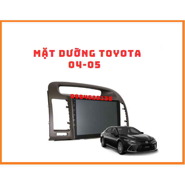 BỘ MÀN HÌNH MẶT DƯỠNG Ô TÔ CHO XE TOYOTA CAMRY ĐỜI 2004-2005 KÈM THEO JACK ZIN CHO XE CHẤT LƯỢNG CAO
