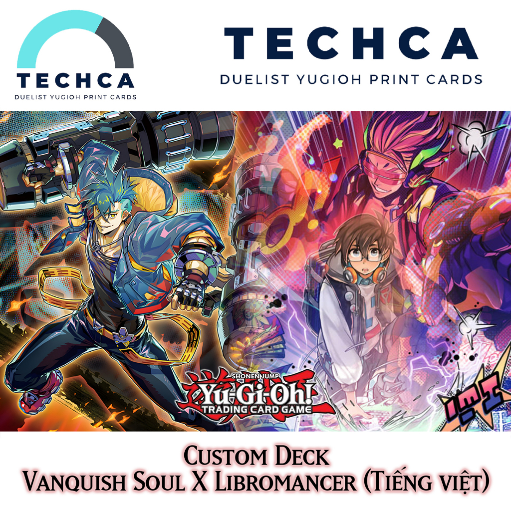 Bài In Tiếng Việt - Bộ bài Yugioh - Custom Deck - Vanquish Soul X Libromancer