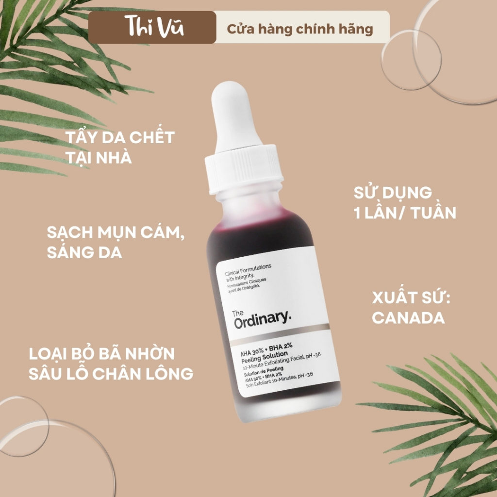 The Ordinary AHA 30% + BHA 2% Peeling, Serum Tẩy da chết hóa học giảm mụn đầu đen - Thi Vũ
