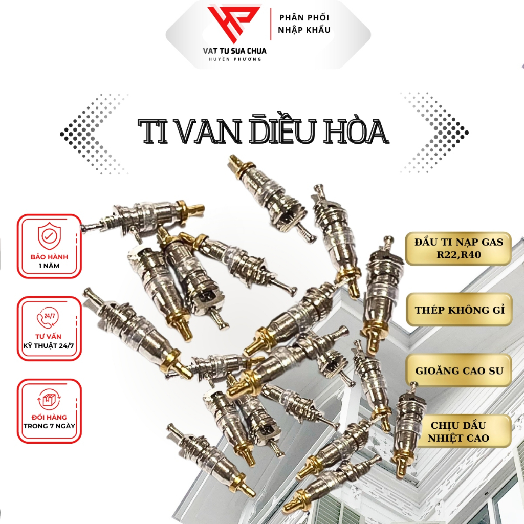 Ti van điều hòa, đầu ti nạp gas r22 r410