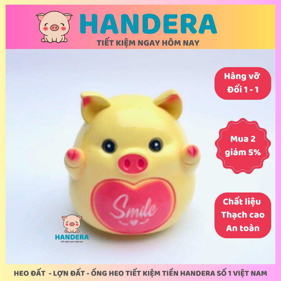 Heo đất lợn đất ống heo tiết kiệm tiền HANDERA Smile đáng yêu chất liệu thạch cao không ẩm mốc HD90