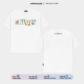 Áo Thun Nam Nữ The Blue ONTHEWAYUP 100% Premium Cotton - Áo phông local brand form rộng cổ tròn / Màu Trắng