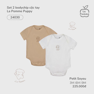 Set 2 body chip cộc tay Lapomme puppy