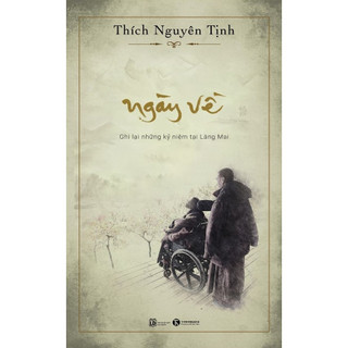 Sách - ngày về - thích nguyên tịnh