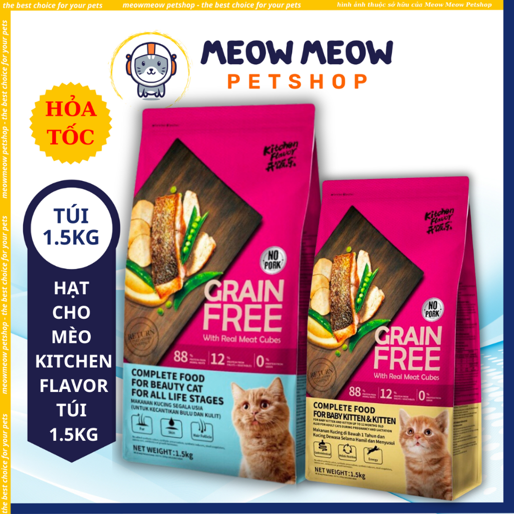 Hạt cho mèo Grain Free Kitchen Flavor. TÚI 1.5KG. Thức ăn dinh dưỡng cho mèo Grain Free Kitchen Flavor.