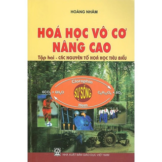 Sách - Hoá Học Vô Cơ Nâng Cao, Tập Hai, Các Nguyên Tố Hoá Học Tiêu Biểu